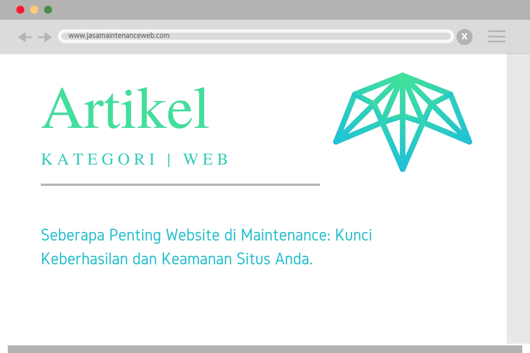 Seberapa Penting Website di Maintenance Kunci Keberhasilan dan Keamanan Situs Anda.